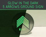 Glow in the dark safety circular floor exit sign